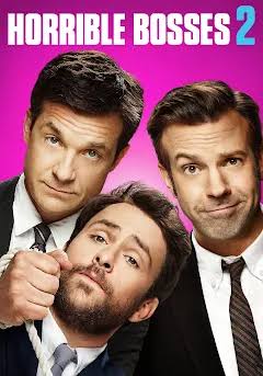 HORRIBLE BOSSES 2