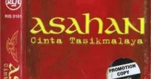 verse 1 e a di kota ini sehabis hujan e a desember yang lalu e a di kota ini dalam ruangan e a berpenyejuk udara. Lagu Asahan Dan Olan Tentang Cinta Tasikmalaya