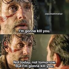 Rick Means Business In Season 7 Walking Dead Funny Walking Dead Quotes Fear The Walking Dead
