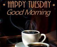 Tuesday Morning Coffee Quotes Pictures Photos Images And Pics For Facebook Tumblr Pinterest And Twitter