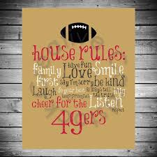San Francisco 49ers House Rules 8x10 Instant Digital Copy Sf 49ers 49ers Football 49ers