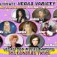 THE ULTIMATE VEGAS VARIETY SHOW Vegas Top Impersonators & Impressionists