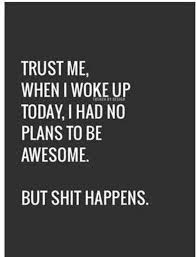 Lol Self Confidence To The Extreme Funny Quotes Inspirational Quotes Life Quotes