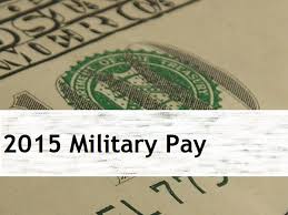 2015 Military Pay And Allowances Married To The Army