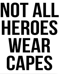 Not all heroes wear capes, my son wears dog tags, american flag, hero quotes, for father, father love son, dog tags fan,family love png. Not All Heroes Wear Capes Know Your Meme