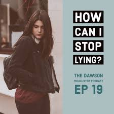 Do you find yourself lying compulsively? How Can I Stop Lying Ep 19 Thehopeline