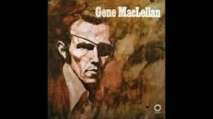 Gene Maclellan vinyl, 36 LP records & CD found