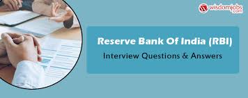 Top 250 Reserve Bank Of India Rbi Interview Questions And Answers 24 January 2021 Reserve Bank Of India Rbi Interview Questions Wisdom Jobs India