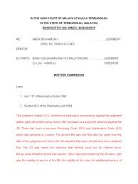 The bankruptcy law in malaysia is made up of bankruptcy act 1967 and the bankruptcy (amendment) act 2020. Written Submission Bankruptcy Debtor