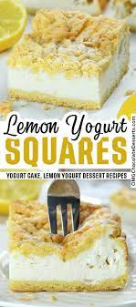 Lemon Yogurt Squares Recipe Yogurt Dessert Recipes Lemon Yogurt Refreshing Desserts