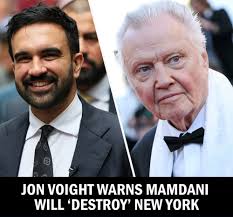 The only thing good about actor, John Voight, is his character acting,  certainly not a political opinion! —— #JonVoight #ZohranMamdani —— #ezrb ——-