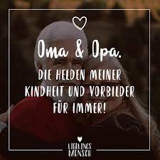 Visual Statements Oma Opa Die Helden Meiner Kindheit Und Vorbilder Fur Immer Spruche Zitate Quotes Liebli Grosseltern Zitate Zitate Visual Statements
