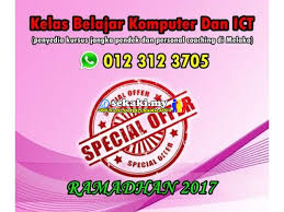 Sehingga mereka memasuki bulan ini dengan jiwa yang bersih, hal itu sangat berdampak dengan semangat dalam beribadah. Promosi Harga Kursus Komputer Dan Ict Di Bulan Ramadhan 2017 Melaka Tengah Sekaki My Gedung Iklan Percuma Malaysia