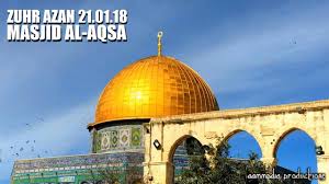 Masjid al aqsa menyimpan banyak sejarah di baliknya yang berkaitan dengan perjuangan nabi muhammad saw. Zuhr Azan 21 01 18 Masjid Al Aqsa Jerusalem Palestine Youtube