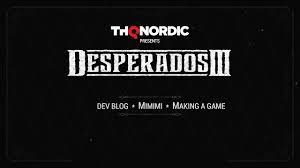 Desperados 3 is a western that's just as wily as it is wild, and should be firmly in the ironsights of anyone with the appetite for a serious stealth challenge. Desperados Iii Dev Blog 4 Making A Game Youtube