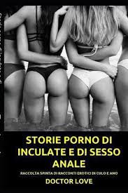 Raccolta Di Racconti Erotici E Di Storie Amatoriali. Trame Esplicite,  Intriganti,... | bol