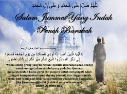 Salam Jumaat Yang Indah Penuh Barakah