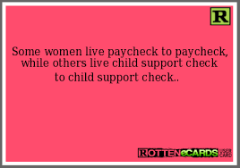 Bitter Baby Mama Drama Quotes Child Support Ecards Google Search Baby Mama Drama Quotes Child Support Quotes Baby Momma Drama