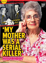 Mum was a serial killer”