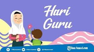 Selamat hari guru , we love you!! Ucapan Hari Guru Status Wa Kata Kata Buat Story Wa