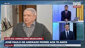Bandnews Tv Jose Paulo De Andrade Morre Aos 78 Anos Facebook