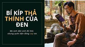 Một người việt chơi nhạc rap. Há»c Cach Tháº£ Thinh Qua Lá»i Hat Cá»§a Ä'en Vau