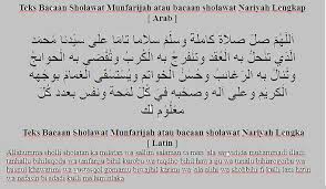 Jun 03, 2021 · bacaan sholawat nariyah tulisan arab, latin disertai arti dan keutamannya sholawat juga menjadi harapan dan doa agar kelak mendapat syafaat dari rasulullah. Teks Bacaan Sholawat Munfarijah Atau Bacaan Sholawat Nariyah Lengkap Arab Latin Dan Terjemahan My Sholawat