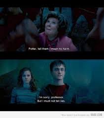 Fans of this professor will definitely. I M Sorry Professor But I Must Not Tell Lies Movie Quotes