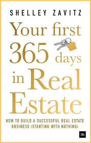 Your First 365 Days In Real Estate In 2020 Real Estate Tips Real Estate Business Real Estate Quotes