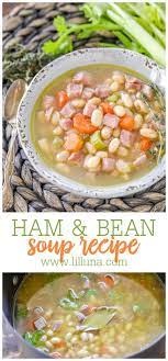 Ham And Bean Soup Recipe In 2021 Ham And Bean Soup Bean Soup Ham And Beans