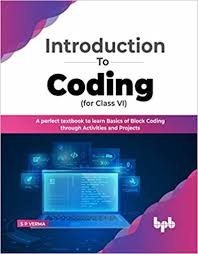 Introduction to Coding for Class 6: Buy ...