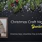 Christmas Craft Night event in Lincoln, ND