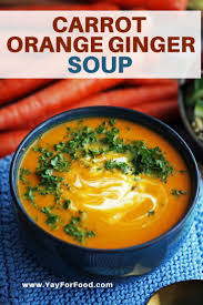 Carrot Orange Ginger Soup Recipe Soup Recipes Recipes Best Soup Recipes