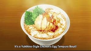 Yukihira Style Chicken S Egg Tempura Don Food Wars Food Real Food Recipes