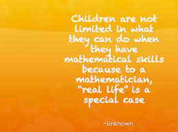 13 Cool Beautiful And Inspirational Math Quotes Math Quotes Inspirational Math Quotes Quotes For Kids