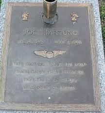 Maybe you would like to learn more about one of these? Joe Hartung 1952 1996 Find A Grave Memorial