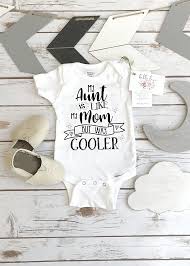 Aunt Onesie My Aunt Is Way Cooler Aunt Baby Gift Funny Baby Shirt Auntie Shirt Nephew Gift Niece Gift Auntie Shirt Baby Shower Gift Aunt Baby Gifts Baby Aunt Aunt Onesie