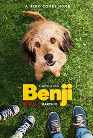 Benji 2018 Movie Poster Benji 2018 Film Wikipedia In 2020 Dog Films Dog Movies Netflix Movies For Kids
