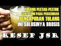 Resep Jsr Obat Pengapuran Tulang Dan Nyeri Sendi Paling Ampuh Sehat Brosis Youtube Obat Alami Resep Diet Sehat Resep Diet