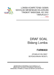 Check spelling or type a new query. 03 Draf Soal Lks Farmasi 2017 Rev