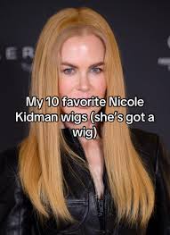 Nicole Kidman Wigs