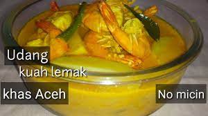 Resep Udang Kuah Lemak Khas Aceh Youtube