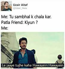 Patla Friend Fun Quotes Funny Funny Cartoon Memes Really Funny Memes