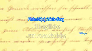 Definition and synonyms of illegible from the online english dictionary from macmillan education. Illegible Unreadable Willingo