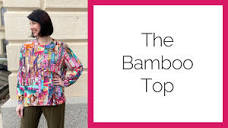 It's Back! The Bamboo Top with Linda - YouTube