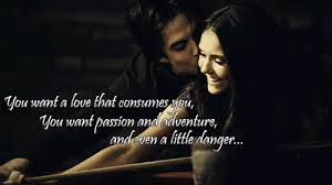 I didn't let love get in the way. An Old Favorite Vampire Diaries Quotes Life Of This City Girl