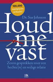 Bol Com Houd Me Vast Sue Johnson 9789021565231 Boeken Boeken Liefde Liefde Relaties
