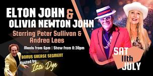 Elton John and Olivia Newton John Tribute Show