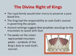Divine Rights Of Kings Ancient Writing Divine Seeking God