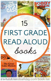 The books listed below are best for use with kindergarten, first, or second grade. 15 Engaging First Grade Read Alouds